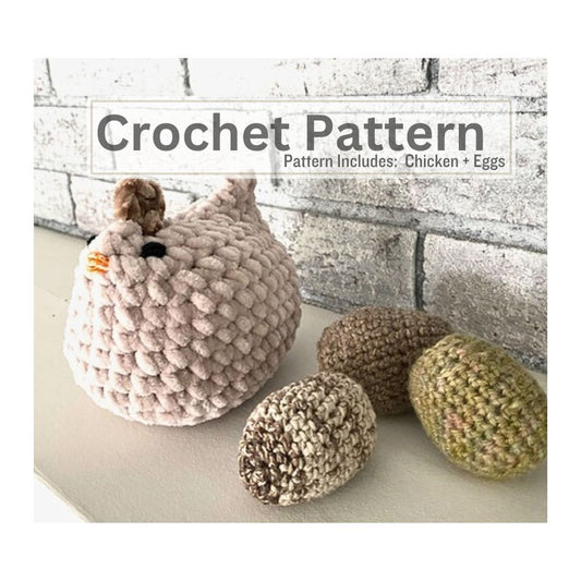 Bundle:  Chicken + Eggs Crochet Pattern