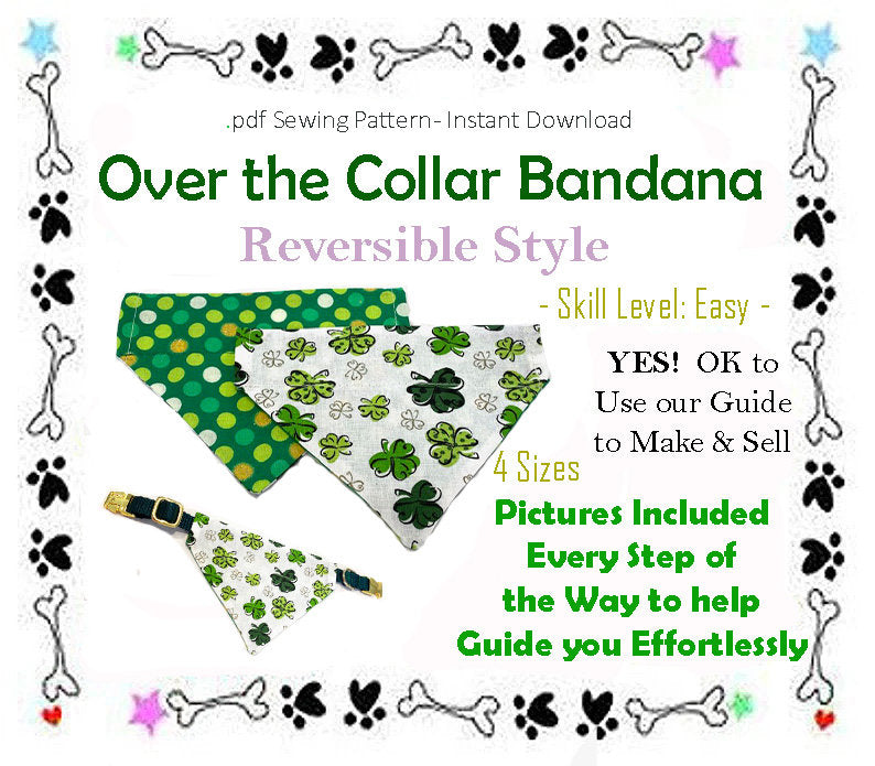 Reversible Over the Collar Dog Bandana Sewing Pattern, DIY Dog Bandana, Dog Bandana Pattern PDF, Make Dog Bandanas - 4 Sizes